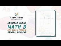 Video thumbnail for Edexcel IGCSE May 2023 | Math B | Solved with PDF