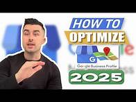 Video thumbnail for How to Optimize Your Google Business Profile in 2025