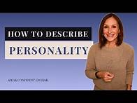 Video thumbnail for How to Describe Personality in English | Advanced Vocabulary