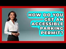 Video thumbnail for How Do You Get An Accessible Parking Permit? - Special Education Learning