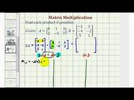 Video thumbnail for Ex 3: Matrix Multiplication (3x2)*(2x3)