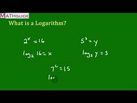 Video thumbnail for Logarithms: Exponential Form to Log Form