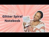 Video thumbnail for DIY Hardcover Glitter Spiral Notebook Journal 2 Ways. No Sublimation required