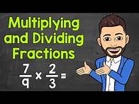Video thumbnail for How to Multiply and Divide Fractions | Math with Mr. J