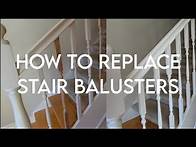 Video thumbnail for How to Replace Stair Balusters