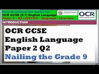 Video thumbnail for Achieving Full Marks for Q2, Paper 2: OCR GCSE English Language - Language and structure