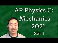 Video thumbnail for 2021 AP Physics C Mechanics Solutions Set 1 (May 3rd Exam)