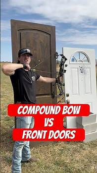 Video thumbnail for 70 lb Compound Bow vs a Solid Wood Door and a Steel Exterior Door