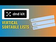 Video thumbnail for React DND Kit: Creating Vertical Sortable Lists Tutorial