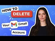 Video thumbnail for How to Delete Your Gmail Account