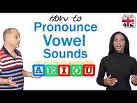 Video thumbnail for Improve Your English Accent - Pronounce Vowel Sounds Correctly
