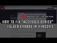 Video thumbnail for How to Fix Folder "Access Denied" Errors in Windows
