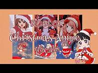 Video thumbnail for Roblox Christmas Anime Decal Id || aueie