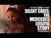 Video thumbnail for Silent Cries: The Mercedes Losoya Story