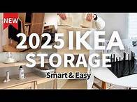 Video thumbnail for Best IKEA Storage Solutions for 2025: Shelves, Kitchens & Closets You’ll Love!|