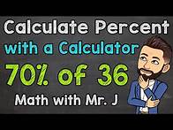 Video thumbnail for Calculate Percent (with a calculator) | Finding a Percentage