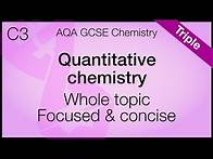 Video thumbnail for Whole of Unit 3, AQA GCSE Chemistry - Quantitative Chemistry for triple science