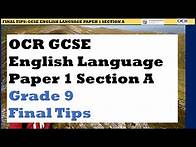 Video thumbnail for Final Tips - OCR GCSE English Language Paper 1 Section A: Grade 9