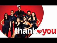 Video thumbnail for Thank You (Full Movie 2011) - Akshay Kumar And Irrfan Khan || Bollywood Movies || SynapseMovies