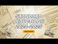 Video thumbnail for Standard Deductions 2024 - 2025
