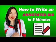 Video thumbnail for How to Write an Annotated Bibliography in 5 Min | Step-by-Step Guide by an English Professor ✏️