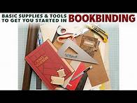 Video thumbnail for BASIC SUPPLIES & TOOLS TO GET STARTED IN BOOKBINDING