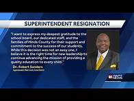 Video thumbnail for Hinds County Schools superintendent resigning
