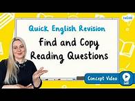 Video thumbnail for How Do I Answer Find and Copy Reading Questions? | KS2 English Concept for Kids