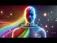 Video thumbnail for 🎨 Which Color Matches Your Personality? | Fun & Accurate Personality Test!