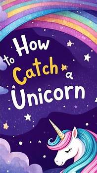 Video thumbnail for How to Catch a Unicorn 🦄 | Magical Kids Book Review + Fun Activities!
