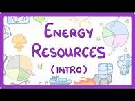 Video thumbnail for GCSE Physics - Introduction to Energy Sources