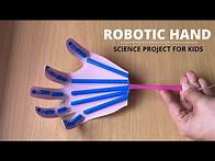 Video thumbnail for Robotic Hand Science Project | Simple Paper Robot Hand for Kids | STEM Activity