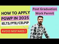 Video thumbnail for How to apply PGWP in 2025. How to apply Post Graduation Work Permit 2025. WITH PTE/IELTS/CELPIP