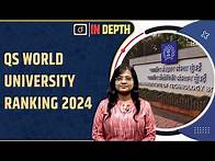 Video thumbnail for QS World University Ranking 2024 | IN Depth | Drishti IAS English