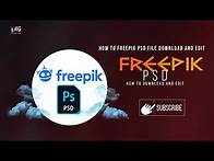 Video thumbnail for How to Freepik Psd file download and edit