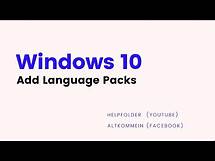 Video thumbnail for Windows 10 How to Install Language Pack