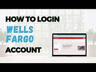 Video thumbnail for How to Login to Wells Fargo Online Account