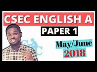 Video thumbnail for CSEC English A Paper 1 May/June 2018 || FULL PAPER || ANSWERS + EXPLANATIONS
