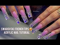 Video thumbnail for Watch Me Work | Swarovski French Tips Acrylic Nail Tutorial
