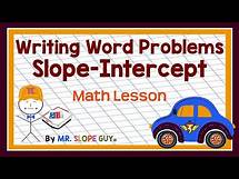 Video thumbnail for Mastering Writing Equations in Slope-Intercept Form from Word Problems: A Math Lesson