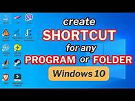 Video thumbnail for How to Create Shortcut for Any Program or Folder on Windows 10