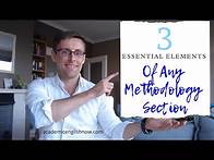 Video thumbnail for How To Write Methodology Chapter: 3 Elements You MUST Include