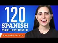 Video thumbnail for 120 Spanish Words for Everyday Life - Basic Vocabulary #6