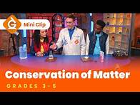 Video thumbnail for Conservation of Matter Video for Kids | Science Lesson for Grades 3-5 | Mini-Clip