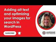 Video thumbnail for How to add alt text and optimise your images in WordPress