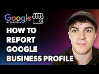 Video thumbnail for How to Report Google Business Profile (Full 2024 Guide)