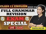 Video thumbnail for Class 11 Full English Grammar Revision | All Topics Covered | Exam Special | 2023-24 | Taniya Mam