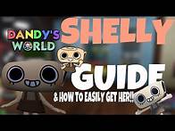 Video thumbnail for *SHELLY* Guide & How to get her easily! | DANDYS WORLD🌙