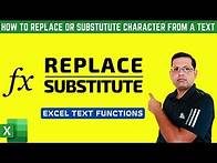 Video thumbnail for Replace and Substitute Functions in Excel