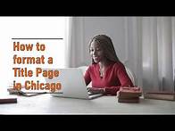 Video thumbnail for How to format a Title Page in Chicago